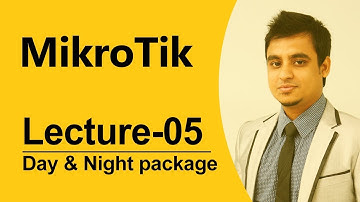Mikrotik Bangla tutorial-05 (MTCNA) : Bandwidth control by Day and Night package
