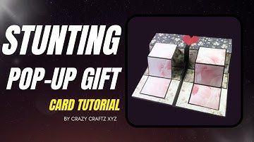 Stunting Pop-Up Gift Card Tutorial | by crazycraftzXYZ
