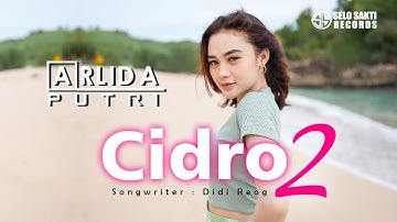 Arlida Putri - Cidro 2 (Official Music Video)