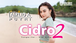 Arlida Putri - Cidro 2 (Official Music Video)
