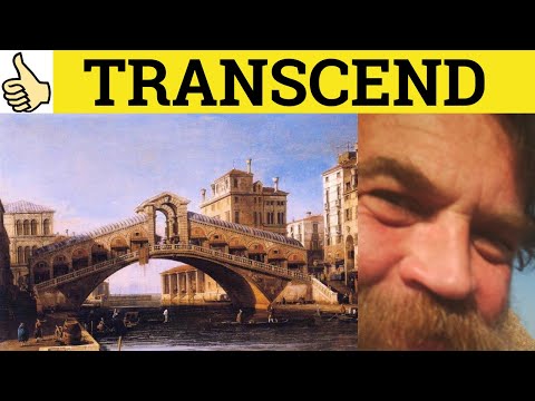 Video: Ce sinonim pentru transcend?
