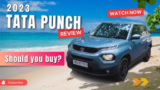 Tata Punch Base Model 2023 Practical Car Review Watch Video before buying TATA PUNCH Car