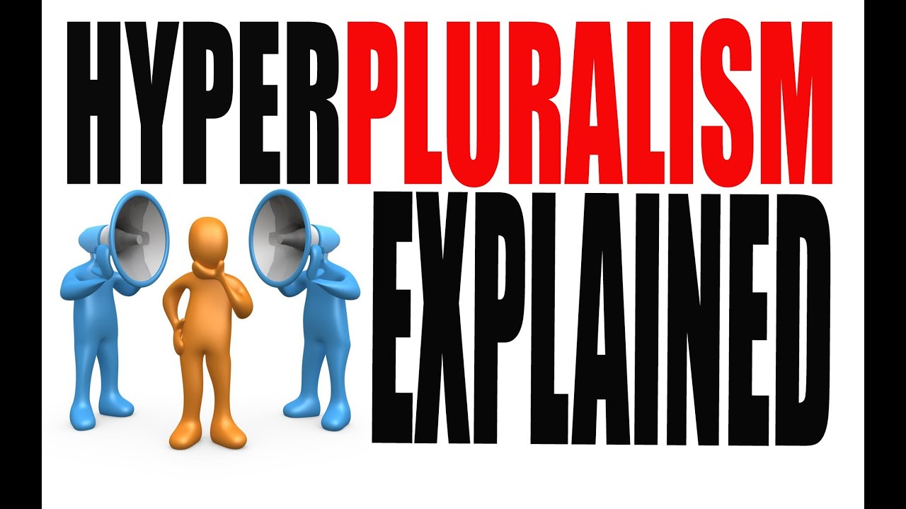 what is hyperpluralist theory
