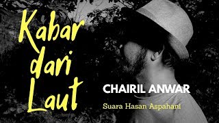 Kabar dari Laut - Chairil Anwar (1946)
