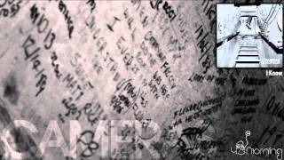 Cameras - I Know