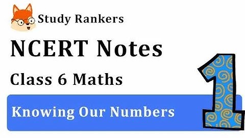 Class 6 maths chapter 1 knowing our number (RD SHARMA) class 1