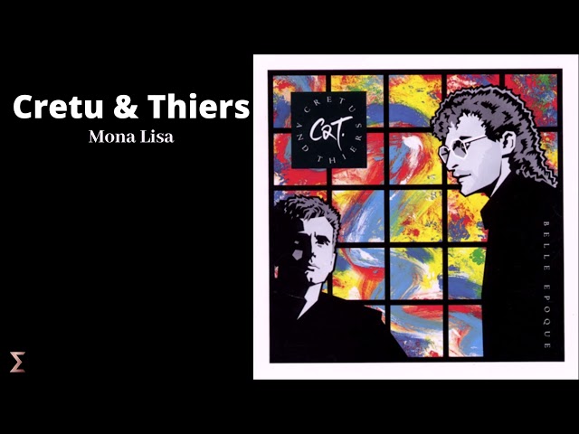 CRETU MICHAEL & THIERS - Mona Lisa