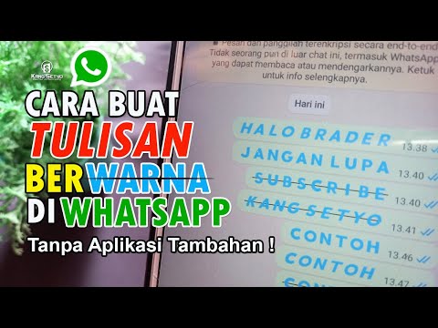 Cara Membuat Tulisan Berwarna di Whatsapp