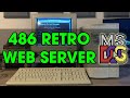 Running a WEB SERVER on a 486 MS-DOS PC