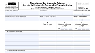 IRS Form 8958 Walkthrough (Allocating Tax Between Certain Individuals in Community Property States)