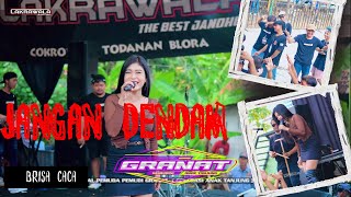 BRISA CACA_JANGAN DENDAM_GRANAT