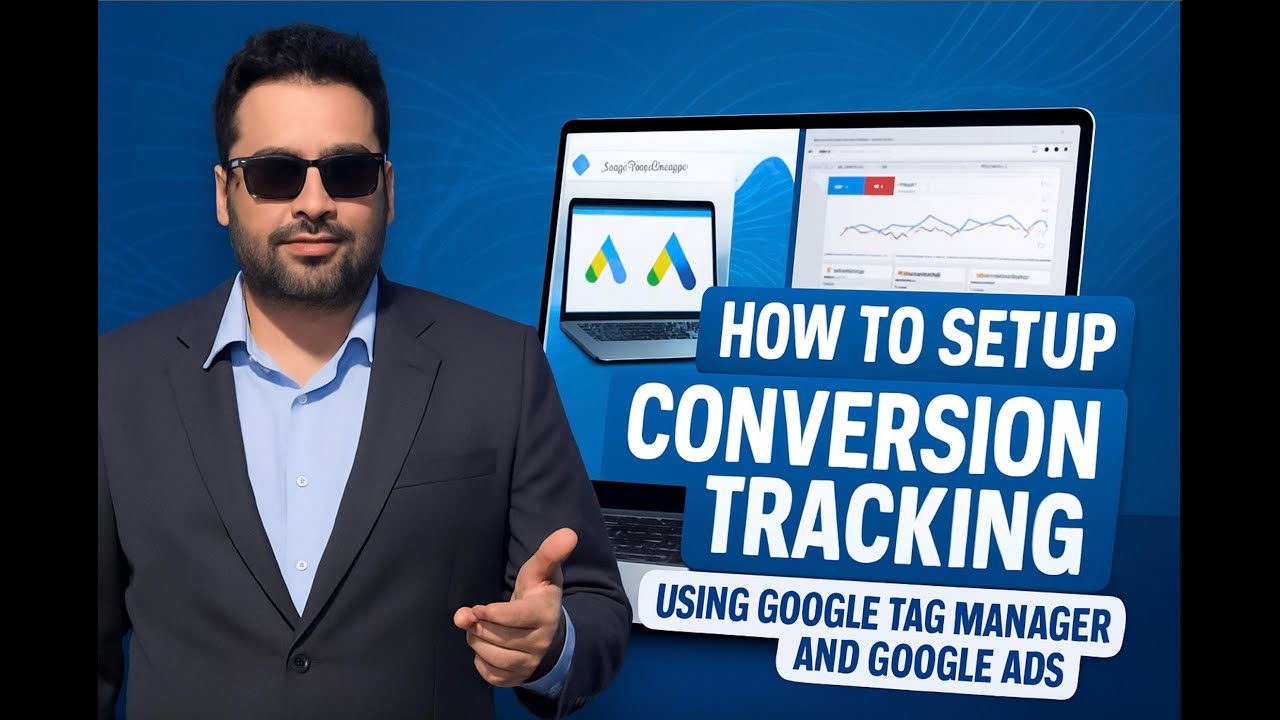How To Setup Conversion Tracking Using Google Tag Manager and Google ...