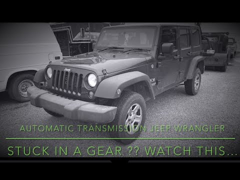 Jeep Wrangler auto trans stuck in a random gear ???? Watch this video