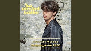 Video thumbnail of "Albin Lee Meldau - Spela min favoritvals"