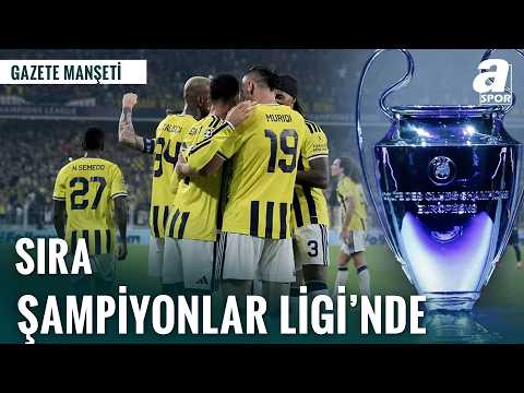 Fenerbahçe Adım Adım Zirveye | Fenerbahçe'de Sıra Şampiyonlar Ligi | Sabah Sporu