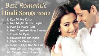 💕 2002 Best Romantic Songs | All Time Evergreen Bollywood  Old Songs Collection screenshot 2