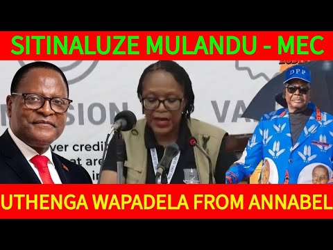 MEC KUYANKHULA KUNTUNDU WA AMALAWI ZIKUCHITIKA KUMENE