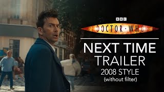 The Power of The Doctor | Next Time Trailer but it's 2008 (without filter) | Doctor Who