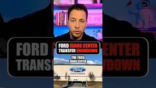 The Ford Idaho Center transfer is officially back on the table in Nampa & the debate is heating up.