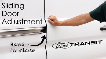 Sliding Door Alignment | Ford Transit 2014+