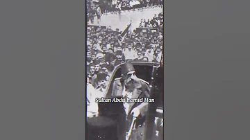 Sultan Abdulhamid Original Video Ottoman Empire Last King Aashiq E Rasool Status 