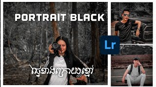 How To Edit Portrait Black Background របស់កែរូបភាពឲ្យផ្ទៃខាងក្រោយខ្មៅ by NC EDITS