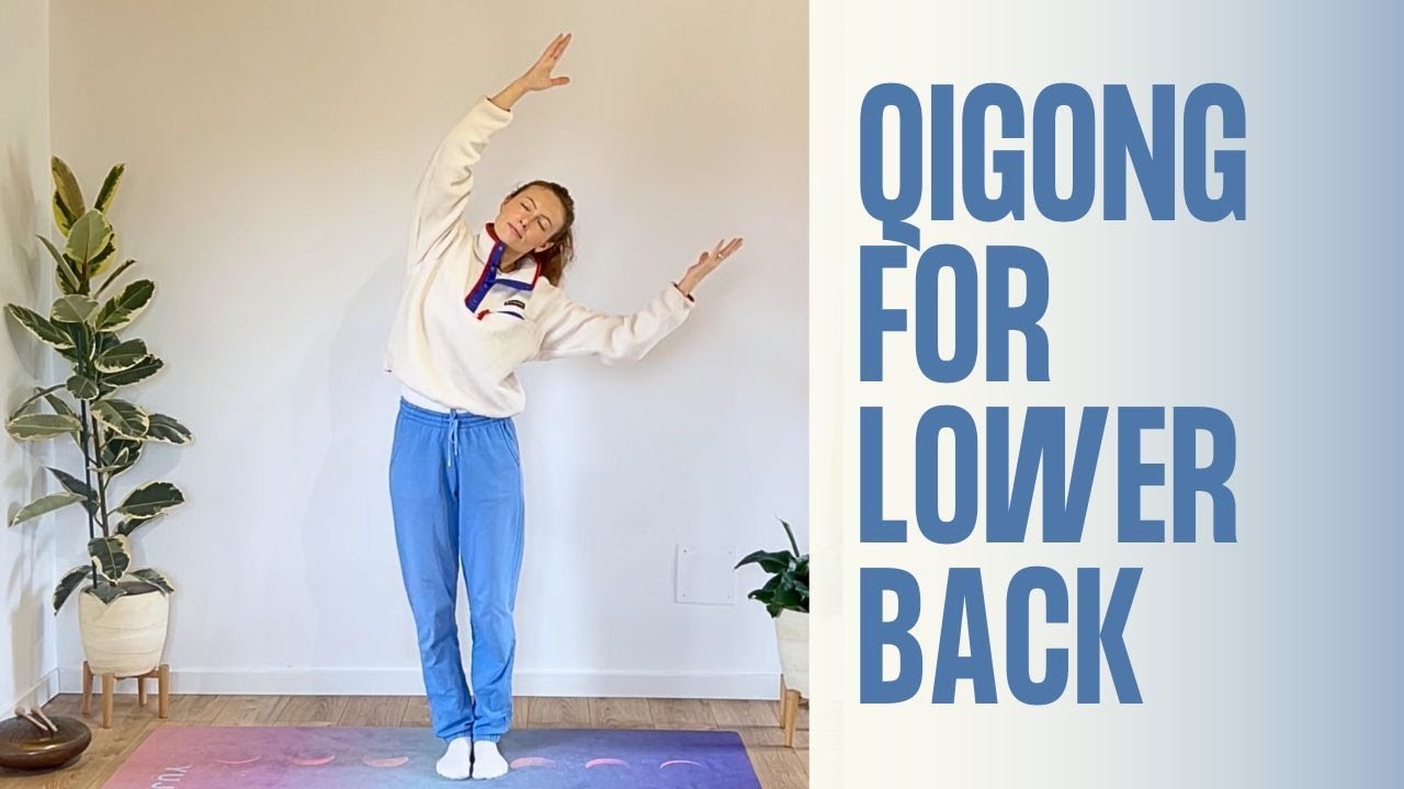 Natural Pain Relief: Qigong for Lower Back - YouTube
