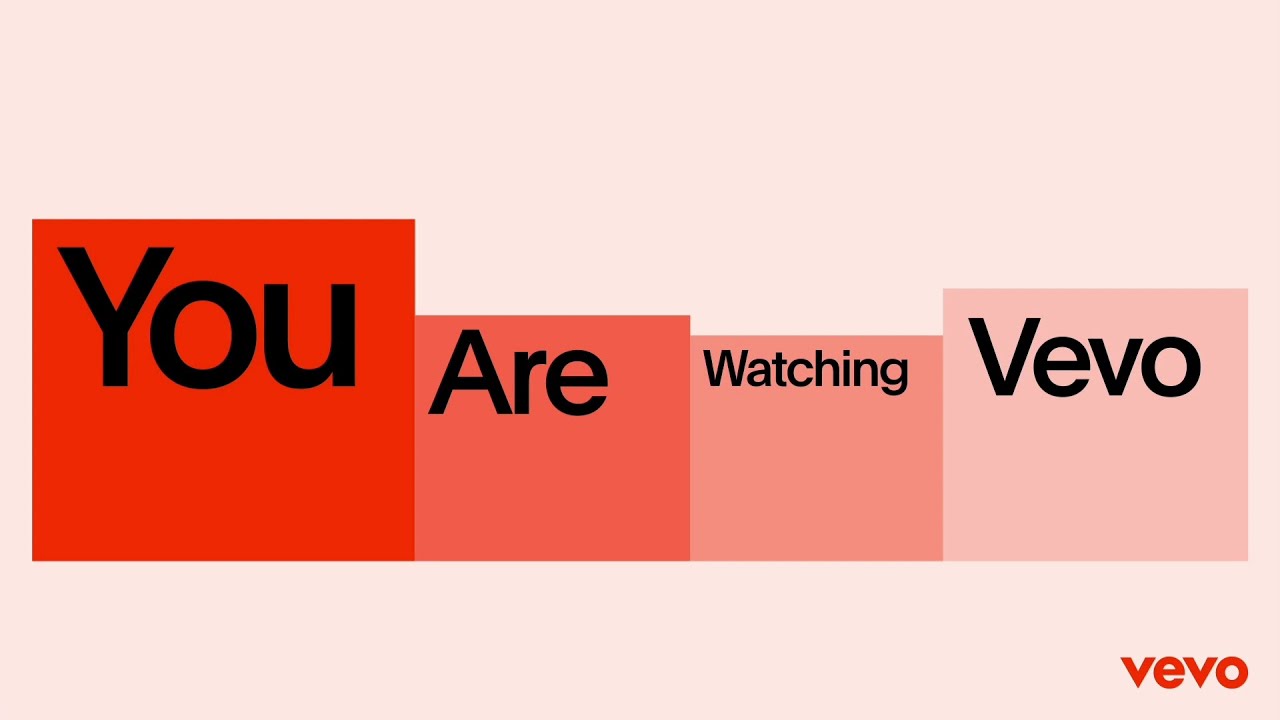 You Are Watching Vevo