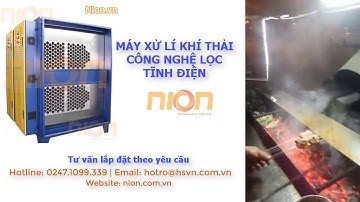 Máy Xử Lí Khí Thải - Công Nghệ Lọc Tĩnh Điện | Hệ Thống Lọc Khí Thải Nion.Vn