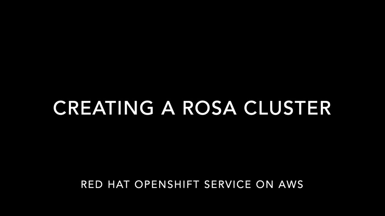 Deploying an OpenShift cluster with Red Hat OpenShift Service on AWS ...