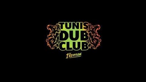 Tunis Dub Club #1 Promo video