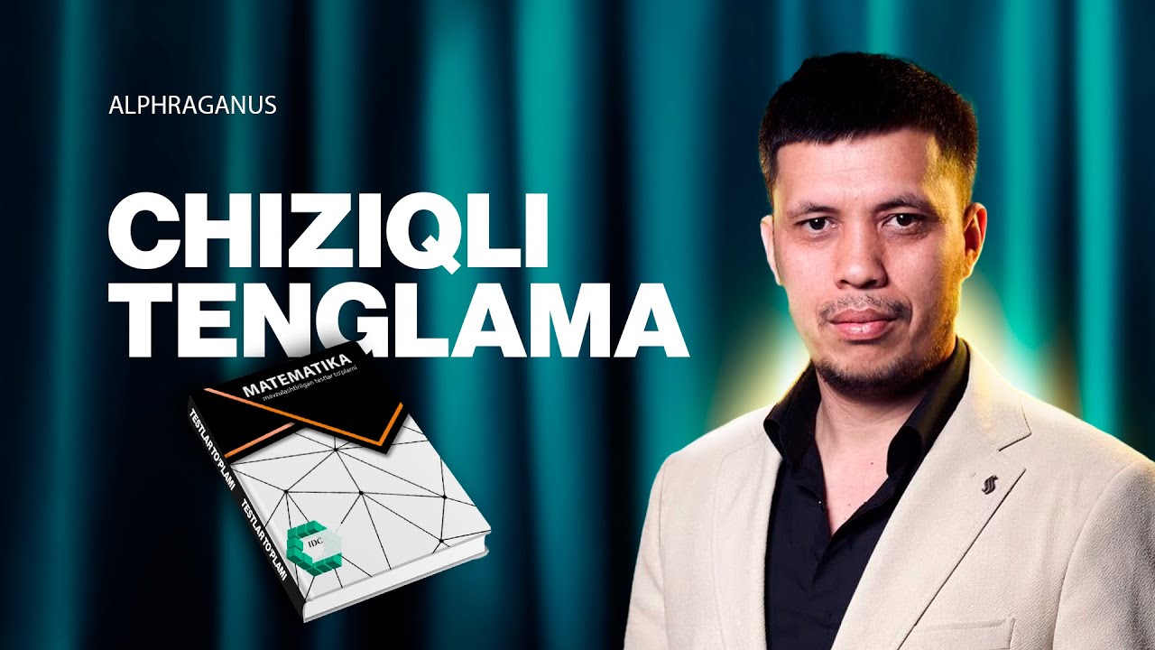 14-dars. CHIZIQLI TENGLAMA IDC MAVZULASHTIRILGAN TESTLAR TO'PLAMI