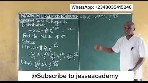 Maximum Likelihood Estimation: Rayleigh Distribution