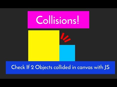 Javascript Tutorial | How to check If 2 Objects collide with js | AABB ...