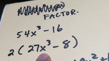 Factoring with GCF then Difference of Cubes