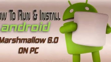 How To Install Android M 6.0 In PC Easily