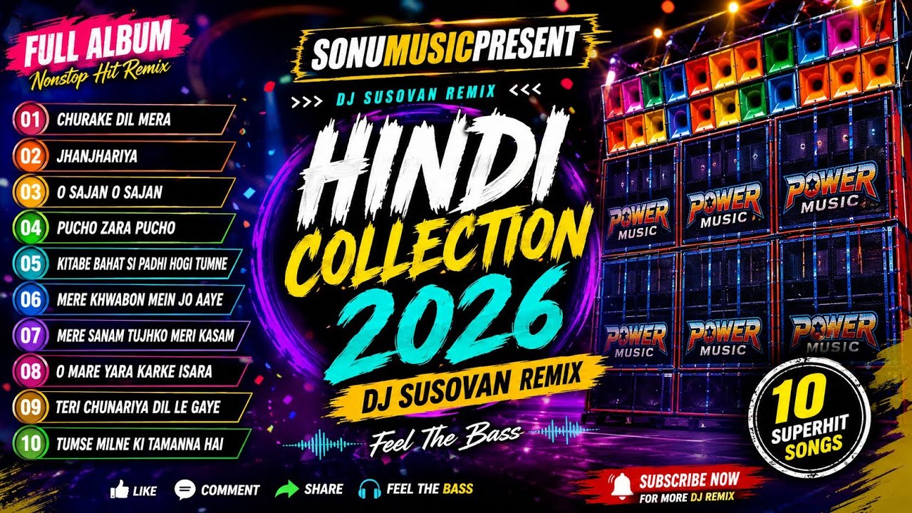 Hindi Collection 2026 | DJ Susovan Remix | Nonstop Hindi Humming Remix | Full Album 