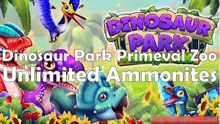 Dinosaur Park Primeval Zoo Hack 2023 (Step-by-step) - Free Ammonites - Android/IOS screenshot 4