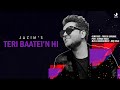 Teri baatein hi  jazim  yogesh r  ahmad faraz  ghazal  jazim productions