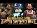 🔴CAVS vs KNICKS │ EAST FINALS GAME 4 - 2026 NBA PLAYOFFS Basketball Reaction & Scoreboard