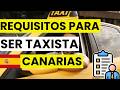 ✅ REQUISITOS para SER TAXISTA en CANARIAS (2026)