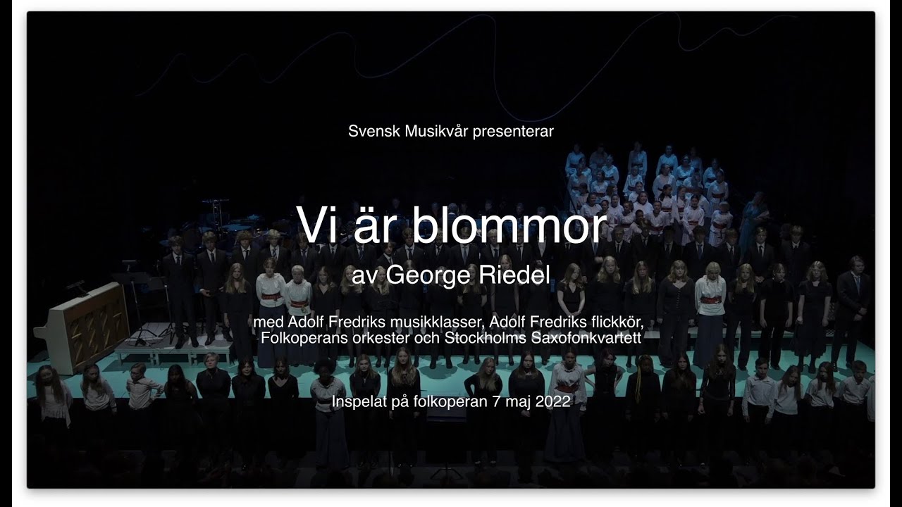 14, Vi är blommor George Riedel Chords - Chordify