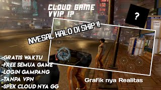 Aplikasi Cloud Game terbaru !! Free game all game & free Waktu !! - Cloud Game 2023-2024 screenshot 1