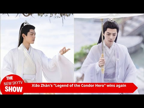 Xiao Zhan's "Legend of the Condor Heroes" wins again! Highly voted as the most anticipated new film