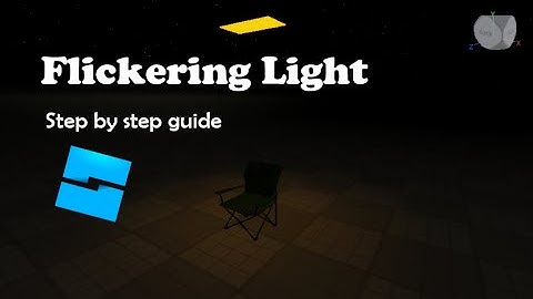 How to make FLICKERING LIGHT in Roblox Studio