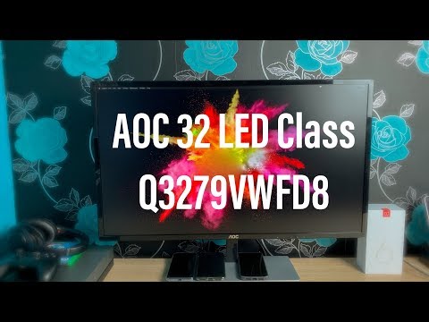 AOC Q3279VWFD8 32" LED Class Monitor Unboxing and Setup