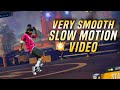 Very smooth slow motionyogesh777