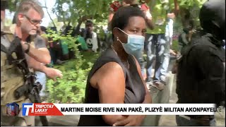 FLASH! Martine MOISE fenk debake nan Pakè P-au-P akonpaye plizyè militan, poul vin repon kesyon