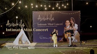 FULL INTIMATE MINI CONCERT AVIWKILA