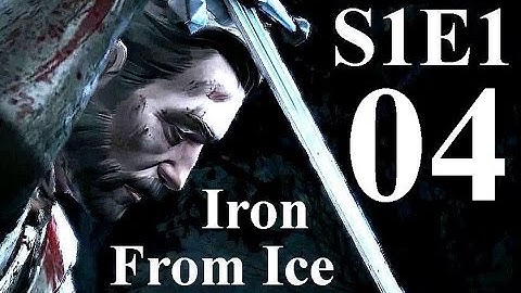 Game Of Thrones Episode 1 Iron From Ice - Part 4 Let
